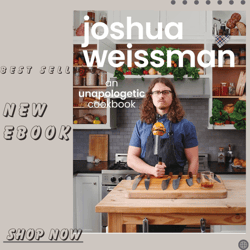 Joshua Weissman: An Unapologetic Cookbook. 1 NEW YORK TIMES BESTSELLER – September 14, 2021 by Joshua Weissman (Author)