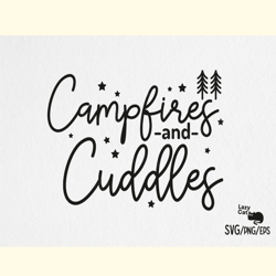 Campfires and Cuddles Camping SVG Design