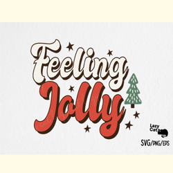 Feeling Jolly Christmas SVG Design