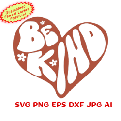 Retro Be Kind Wavy Text Heart Download-Cricut/Silhouette/Laser-Svg Png Dxf Eps Jpg Ai-Stencil|Sublimation