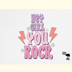Girl Rock Quote PNG Sublimation