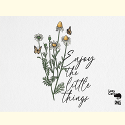 Hand Drawn Daisy Quote Sublimation