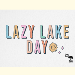 Lake Quote PNG Sublimation