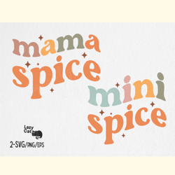 Mama Mini Spice SVG Design