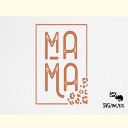 Mama SVG Design