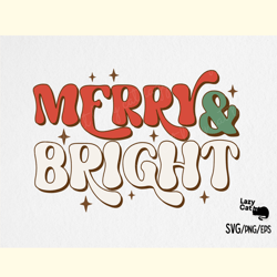 Merry and Bright Christmas SVG Design