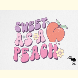 Peach Girl Quote PNG Sublimation