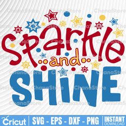 Sparkle & Shine SVG eps dxf png Files for Cutting Machines Cameo Cricut, 4th Of July, Fireworks, Patriotic, Sparklers