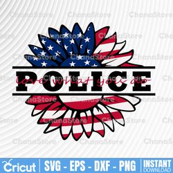 Police Love What You Do American Flag Sunflower SVG Preschool Teacher Sunflower svg 4th of July Patriotic Distressed
