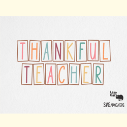 Thankful Teacher Thanksgiving Quote SVG