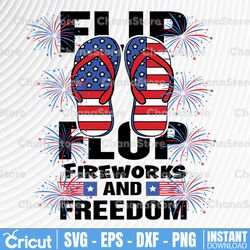 Flip Flop Fireworks And Freedom Svg, Fourth of July svg, America svg, Patriotic svg, Independence Day svg, Cricut Files,