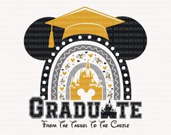 Graduate Tassel To Castle Svg, Graduation 2023 Svg, Graduate Shirt Svg, Senior 2023 Svg, Class of 2023 Svg, Rainbow Mous
