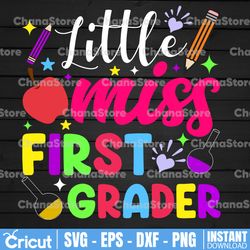 Little Miss First Grade Svg, Back To School Svg, School Shirt Design, Girls Svg Dxf Eps Png, 1st Day of School Cut Files
