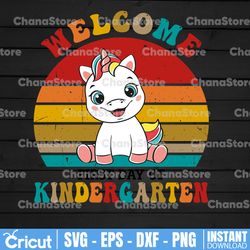 Welcome First Day Of Kindergarten Png, Unicorn Png, Kindergarten Teacher Png, Kindergarten Squad Png,Back To School Png,