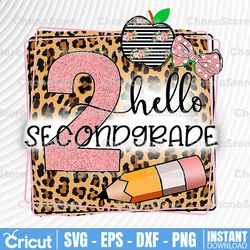 Hello Second Grade Leopard Print PNG, Back To School Png, First Day Of School Png, Second Grade Png, School Png, Png