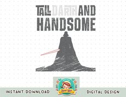 Star Wars Tall Darth and Handsome Funny Men's png