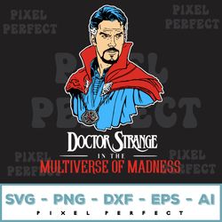 Doctor Strange 2 In The Multiverse Of Madness Svg, Design For Download