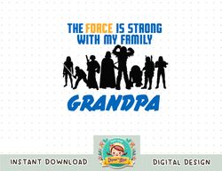 Star Wars The Force Matching Family GRANDPA T-Shirt png