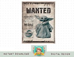 Star Wars The Mandalorian The Child Wanted Poster png