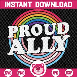 Proud Ally SVG, gay pride cut files, fun straight ally, gay cut file, straight against hate SVG, cricut and silhouette,