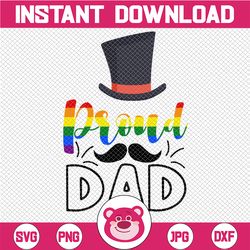 Proud Dad Svg,LGBT Parent,LGBT Father, Pride For Father,Pride Month, Lgbt Dad, Gay Dad, Gay father,Digital Cut Files