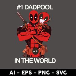 DadPool In The World Svg, Dadpool Svg, Deadpool Svg, Father's Day Svg, Png Dxf Eps File - Digital File