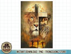 Jesus And Lion Christian God Faith Cross Christian Girl T-Shirt copy png sublimation