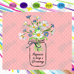 Happiness is being a grammy svg, mothers day svg, mothers day gift, gigi svg, gift for gigi, nana life svg, grandma svg,