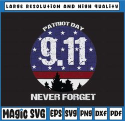 Never Forget 9/11 PNG, American Patriot Day, 20th Anniversary PNG, American Flag, September 11th, Png Sublimation Print