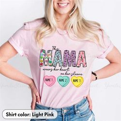 Personalized This Mama Wears Her Heart On Her Sleeve Valentine's Day Shirt Valentine's Day Gift Candy Hearts Tshirt Cust