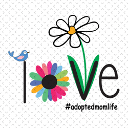 Love adopted mom life, svg Files For Silhouette, Files For Cricut, svg, dxf, eps, png Instant Download