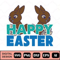 Happy Easter Svg, Easter Cut File For Cricut, Silhouette, Cameo Scan N Cut, Easter Bunny Ears Svg, Bunny Feet, Dxf, East