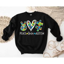 Autism Awareness Sweatshirt,We Wear Blue for Autism Awarenes,Peace Love Autism Support Shirt,Autism Shirt,Autism Awarene