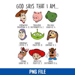 God Says That I Am Toy Story Png, Toy Story Characters Png, Disney Png Digital File