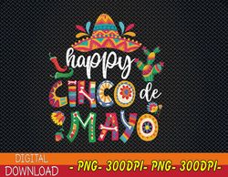 Happy 5 De Mayo Cinco Viva Mexico Svg For Men Women Kid PNG, Digital Download