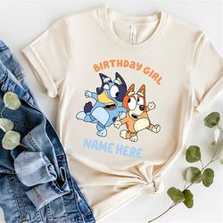Custom Birthday Girl Shirt, Bluey And Bingo Shirt, Custom Birthday Shirt, Custom Girls' Shirt, Bluey Toddler, Bluey and