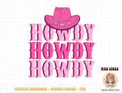 howdy rodeo pink cowgirls hat png