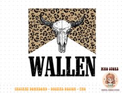 Leopard Wallen Western Cow Skull Shirt Merch Cute Outfit png