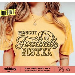 Football Sister Svg, Png Dxf Eps, Football Sis, Football Team Shirts, Football Player and Number, Cricut Cut File, Silho