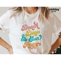 Beach Days and Sun Rays Svg, Png Eps Dxf, Beach Svg, Beach Squad Svg, Beach Svg Kids, Cricut Cut Files, Silhouette, Beac