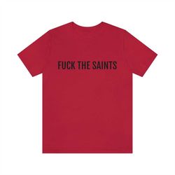 Atlanta Falcons 'F The Saints' Graphic T-Shirt
