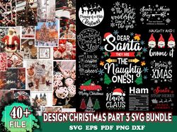 40 Christmas Part 3 Svg Bundle, Christmas Svg, Christmas Tree Svg, Xmas Svg, Merry Christmas Svg, Santa Svg, Digital Dow