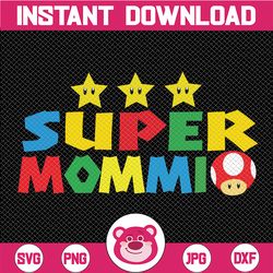 Super Mommio Svg, Funny Mommy Mother Nerdy Video Gaming Lover Design, Super Mommio, Video Game Png, Video Game Clipart,