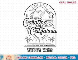 Heads Carolina Tails California Western Country Summer Gift Sweatshirt copy png