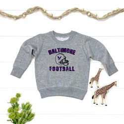 kids vintage baltimore football sweatshirt | toddler football fan | kids baltimore maryland football | ravens flock
