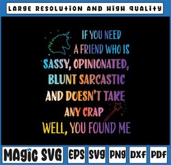 If U Need A Friend PNG, Friend Gift png, Funny Quote png, Horse Lover png, Sassy Saying png,Offensive Joke, Funny png ,D