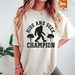 Hide and Seek Champion Big Foot Shirt, Comfort Colors, Big Foot Shirt, Sasquatch Shirt, Bigfoot Shirt, Yeti Shirt, Bigfo