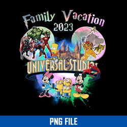 Universal Studios Png, Family Vacation 2023 Png, Family Disney Trip Png Digital File