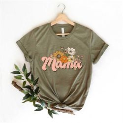 Retro Floral Mama Shirt, Botanical Mama Shirt, Cute Mama T-Shirt, Plant Mama Shirt, Vintage Mama Tee, Mother's Day Gifts