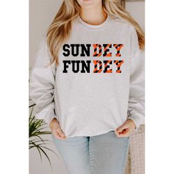 Who Dey! Sundey Fundey, Cincinnati Bengal cozy crewneck sweatshirt, Bengals Football, Cincy sweatshirt, Super Bowl, free